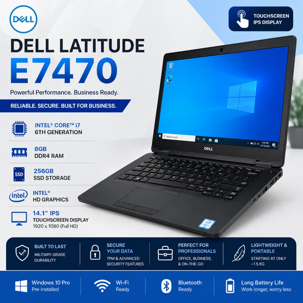 Dell Latitude E7470 – i7 6th Gen, 8GB RAM, 256GB SSD, Intel VGA, 14.1″ IPS Touch